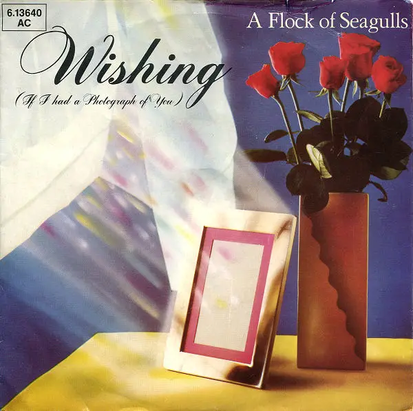 A FLOCK OF SEAGULLS - Wishing (If I Had A Photograph Of You) - 7inch x 1