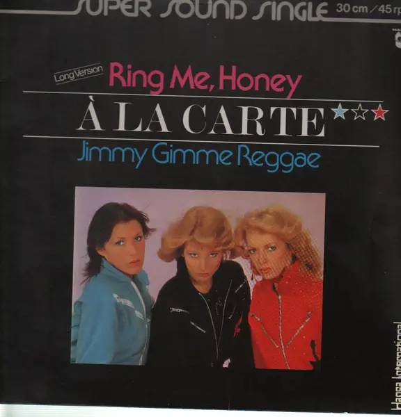 A LA CARTE - Ring Me, Honey - Disque Maxi x 1