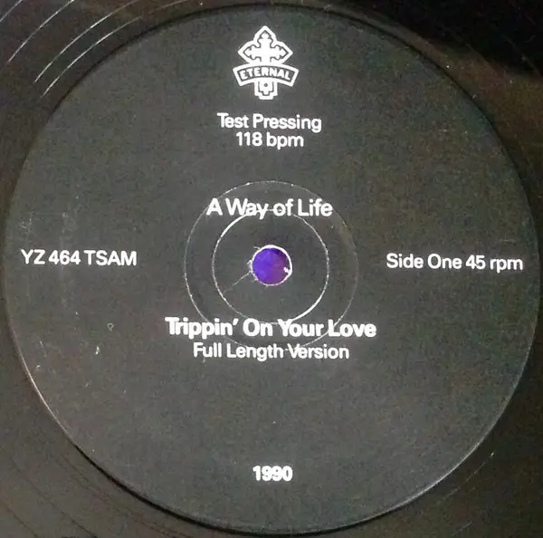A WAY OF LIFE - Trippin' On Your Love - 12 inch x 1