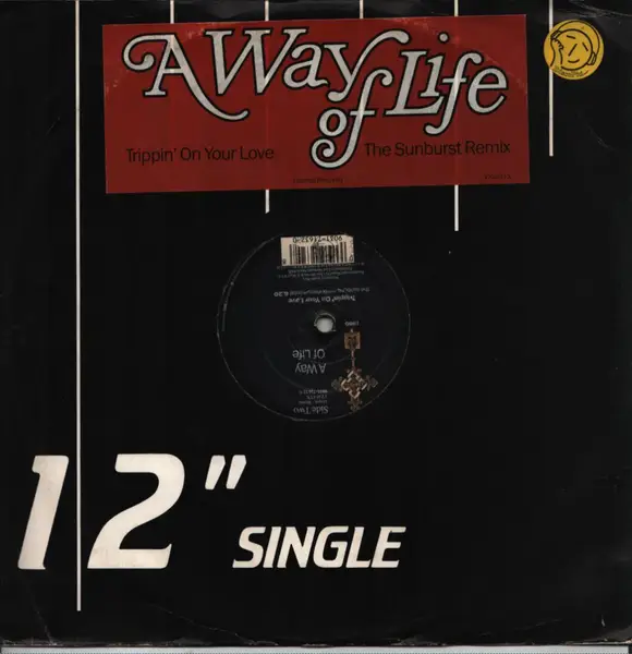 A WAY OF LIFE - Trippin' On Your Love (Sunburst Remixes) - 12 inch x 1