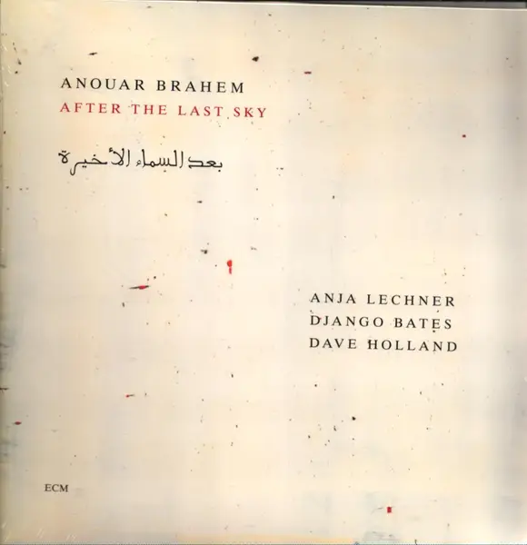 A. BRAHEM /A. LECHNER /D. BATES /D. HOLLAND - After The Last Sky - Disque 33T x 2