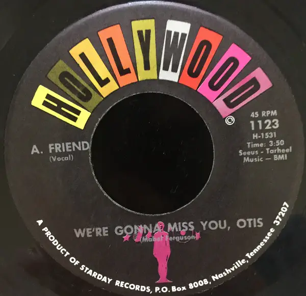 A. FRIEND - We're Gonna Miss You, Otis - Disque 45T x 1
