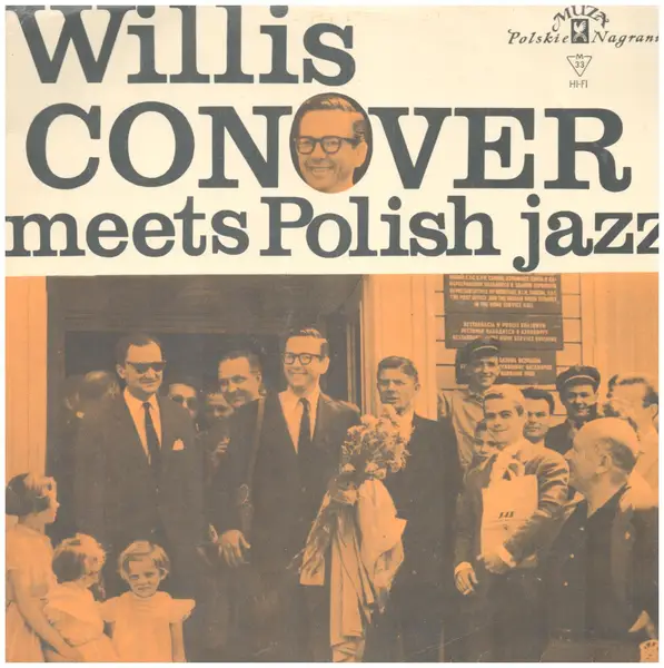 A. KURYLEWICZA / WILLISA CONOVERA / ROMANA WASCHKO / A.O. - Spotkanie Z Conoverem W Polsce (MONO) - Disque 25 cm