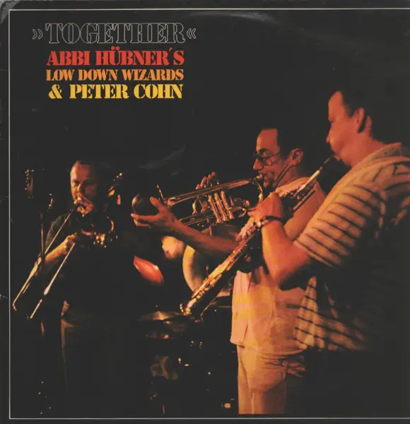 ABBI HÜBNER'S LOW DOWN WIZARDS & PETER COHN - Together - LP