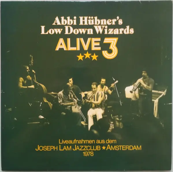 ABBI HÜBNER'S LOW DOWN WIZARDS - Alive 3 - LP