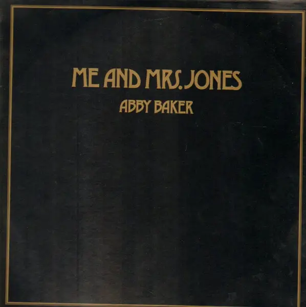 ABBY BAKER - Me And Mrs. Jones - Disque Maxi x 1