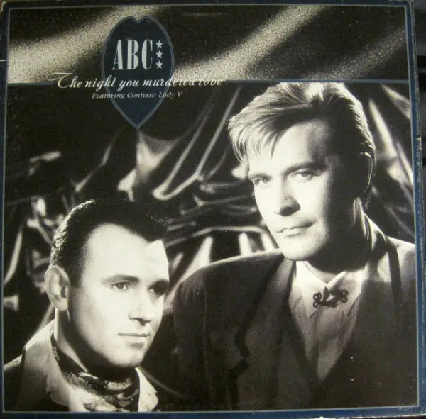 ABC FEATURING CONTESSA LADY V - The Night You Murdered Love - 12 inch x 1