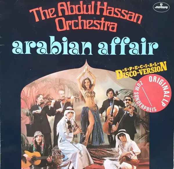 ABDUL HASSAN ORCHESTRA - Arabian Affair (Special Disco-Version) (BLACK LABEL) - Disque 33T