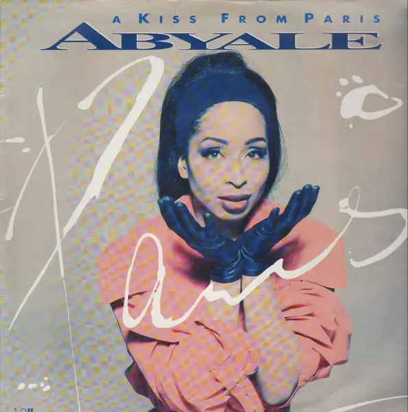 ABYALE - A Kiss From Paris - Disque Maxi x 1