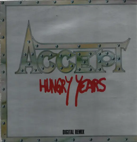 Accept Hungry Years