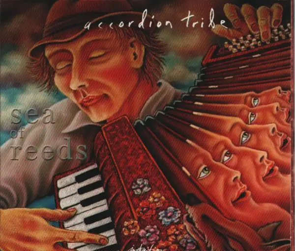 ACCORDION TRIBE - Sea Of Reeds - CD