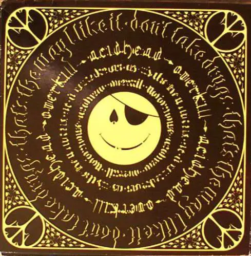 ACID HEAD - Overkill...That's The Way I Like It - Disque Maxi x 1