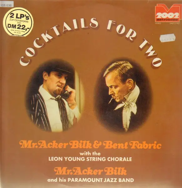 ACKER BILK & BENT FABRIC - Cocktails For Two - Disque 33T x 2