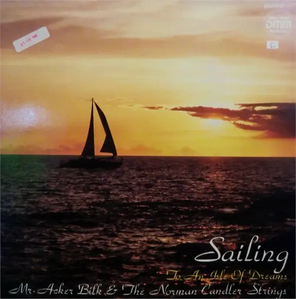 ACKER BILK & THE NORMAN CANDLER STRINGS - Sailing To An Isle Of Dreams - LP