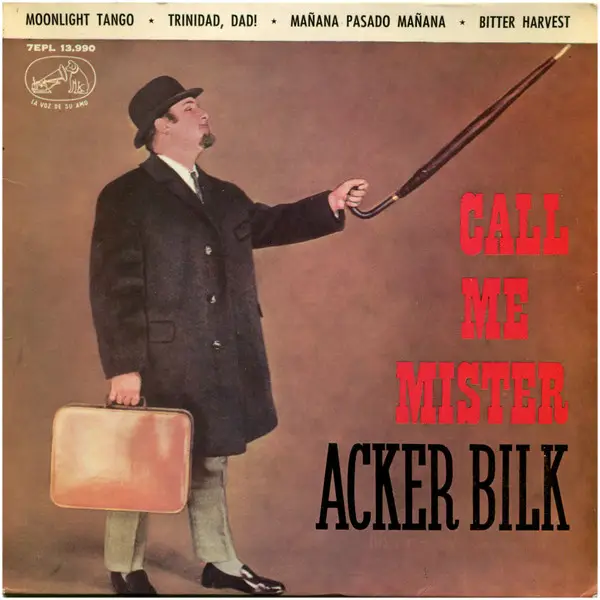 ACKER BILK - Call Me Mister - Disque 45T x 1