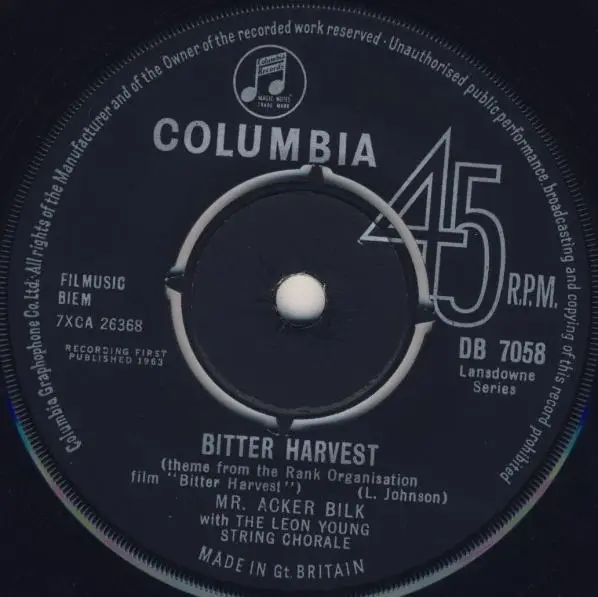 ACKER BILK WITH THE LEON YOUNG STRING CHORALE - Bitter Harvest - 7inch x 1