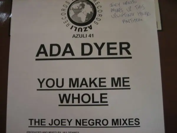 ADA DYER - You Make Me Whole - 12 inch x 1