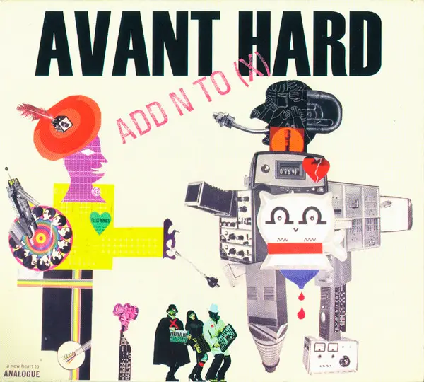 ADD N TO (X) - Avant Hard (DIGIPAK) - Disque CD