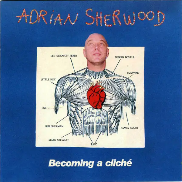ADRIAN SHERWOOD - Becoming A Cliché - Disque CD