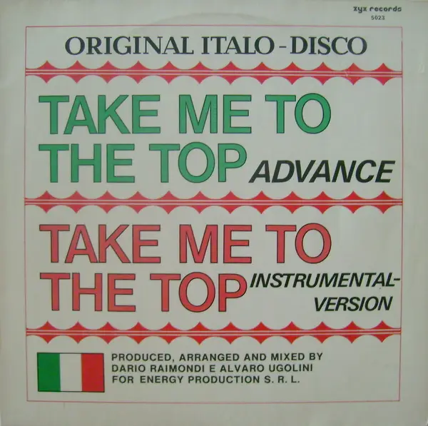 ADVANCE - Take Me To The Top - 12 inch x 1