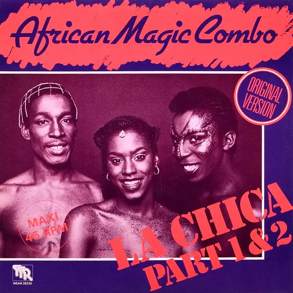 AFRICAN MAGIC COMBO - La Chica Part 1 & 2 (Original Version) - Disque Maxi x 1