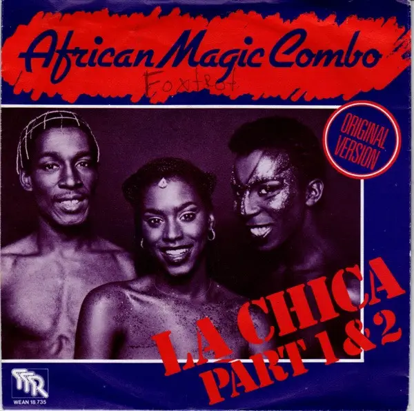 AFRICAN MAGIC COMBO - La Chica Part 1 & 2 - Disque 45T x 1