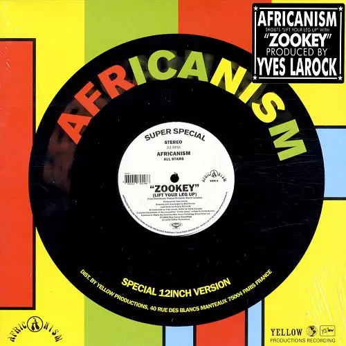 AFRICANISM ALL STARS, AFRICANISM - Zookey (Lift Your Leg Up) - Disque Maxi x 1
