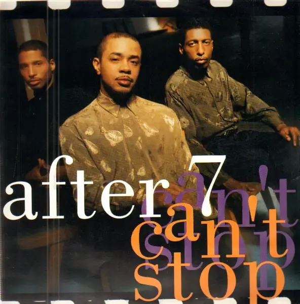 AFTER 7 - Can't Stop - Disque Maxi x 1
