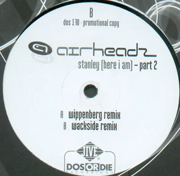 AIRHEADZ - Stanley (Here I Am) (Part 2) - 12 inch x 1