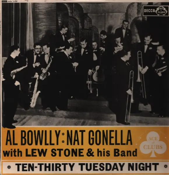 AL BOWLLY AND NAT GONELLA WITH LEW STONE AND HIS BAND - Ten-Thirty Tuesday Night (MONO) - Disque 33T