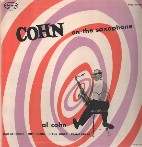 AL COHN QUINTET - Cohn On The Saxophone (MONO / + INSERT) - Disque 33T