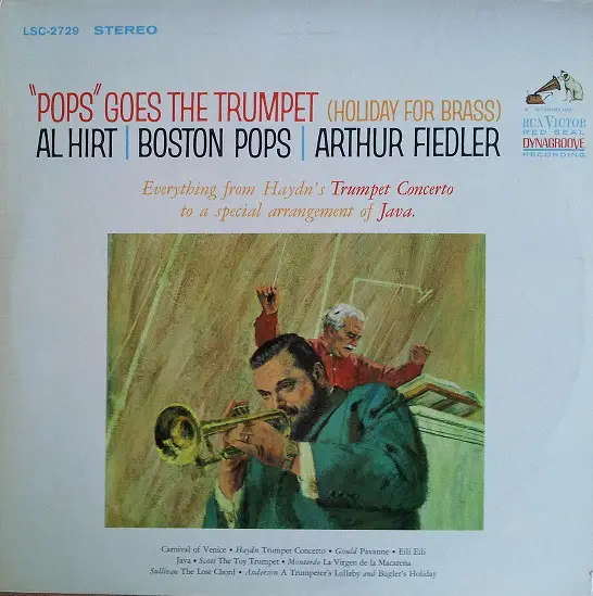AL HIRT / BOSTON POPS / ARTHUR FIEDLER - 'Pops' Goes The Trumpet (Holiday For Brass) (RED SEAL DYNAGROOVE) - Disque 33T