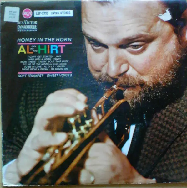 AL HIRT WITH 'THIS IS AL HIRT' CHORUS AND AL HIRT AND HIS ORCHESTRA - Honey In The Horn - Disque 33T