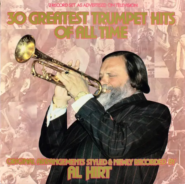 AL HIRT - 30 Greatest Trumpet Hits Of All Time - Disque 33T x 2