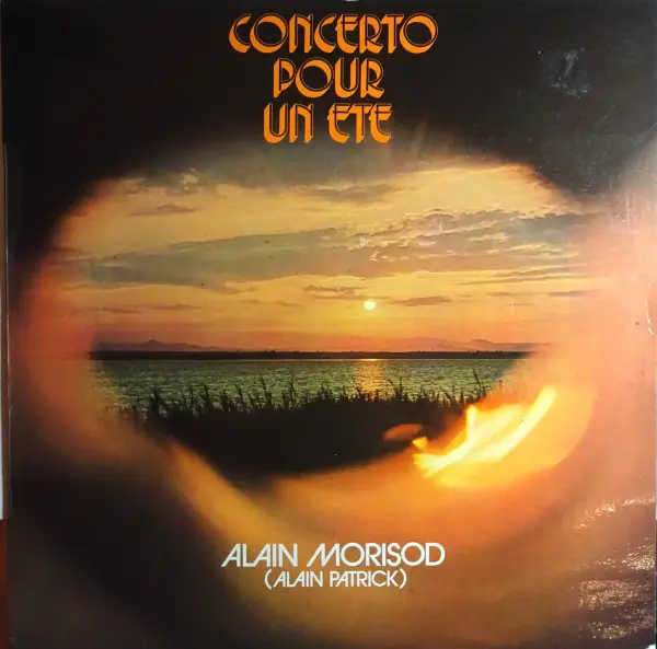 ALAIN MORISOD - Concerto Pour Un Eté - Disque 33T