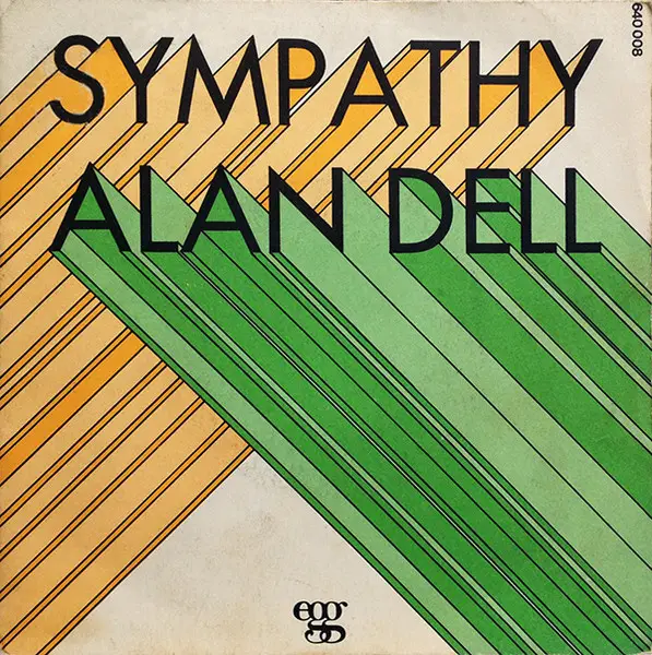 ALAN DELL (2) - Sympathy - Disque 45T x 1
