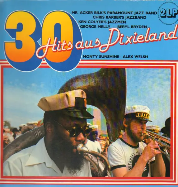 Monty Sunshine, Alex Welsh a.o. 30 Hits Aus Dixieland (GATEFOLD)