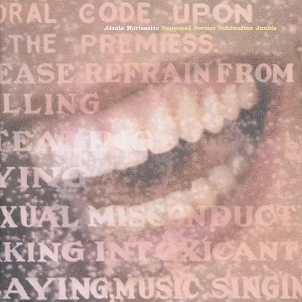 ALANIS MORISSETTE - Supposed Former Infatuation Junkie - CD