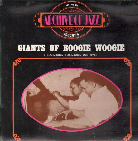 ALBERT AMMONS / MEADE LUX LEWIS / PETE JOHNSON - Giants of Boogie Woogie - LP