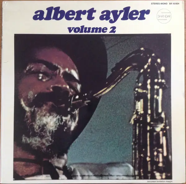 ALBERT AYLER - Nuits De La Fondation Maeght Volume 2 (GATEFOLD SLEEVE) - Disque 33T