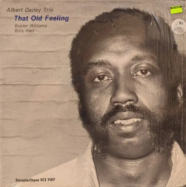 ALBERT DAILEY TRIO - That Old Feeling - LP