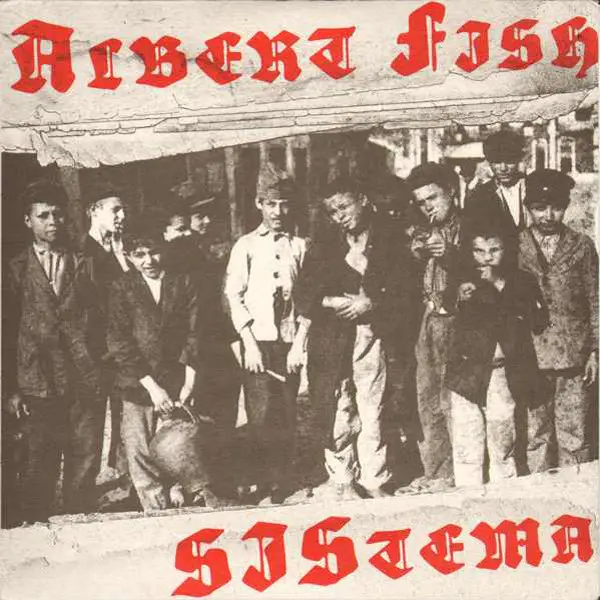 ALBERT FISH / SISTEMA - Albert Fish / SIStema (EP, NUMBERED) - 7inch x 1