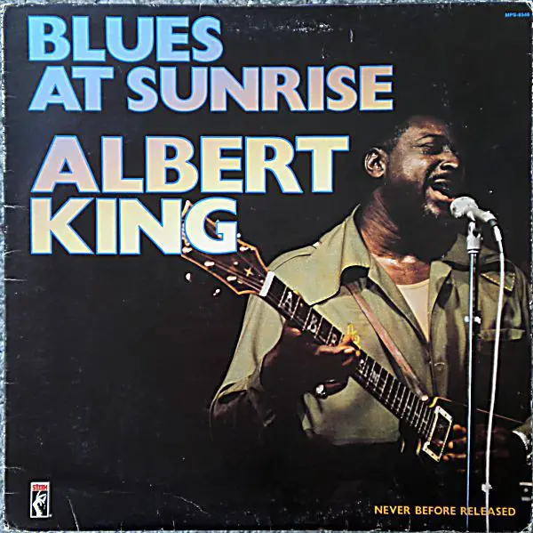 ALBERT KING - Blues At Sunrise - Disque 33T