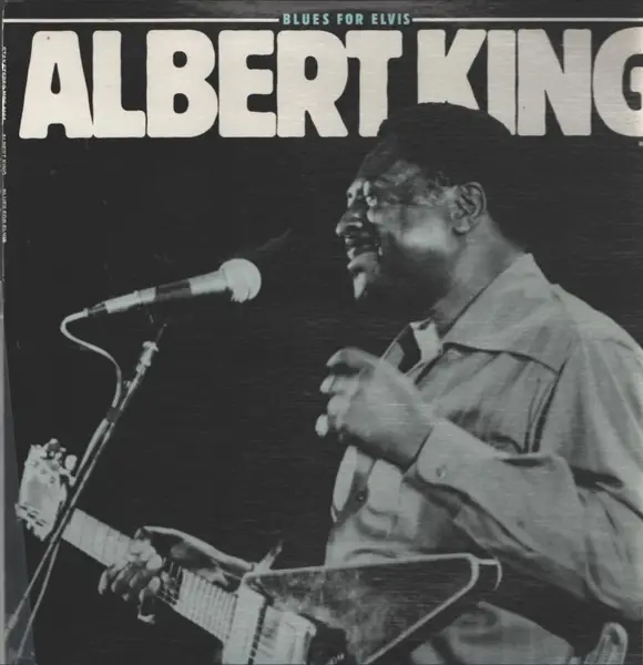 ALBERT KING - Blues For Elvis - Disque 33T