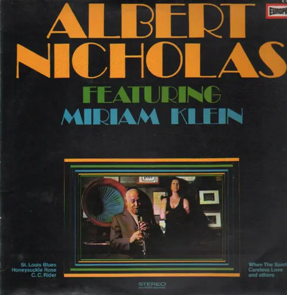 ALBERT NICHOLAS FEATURING MIRIAM KLEIN - Albert Nicholas featuring Miriam Klein - LP