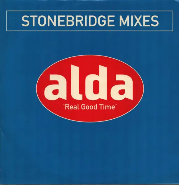 ALDA - Real Good Time - 12 inch x 1