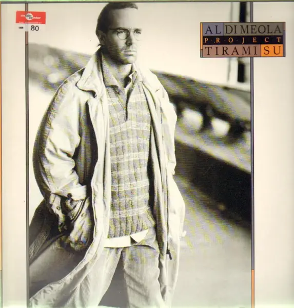 AL DI MEOLA PROJECT - Tiramisu - Disque 33T