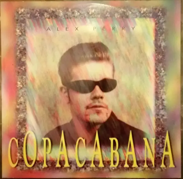 ALEX PERRY - Copacabana - Disque Maxi x 1
