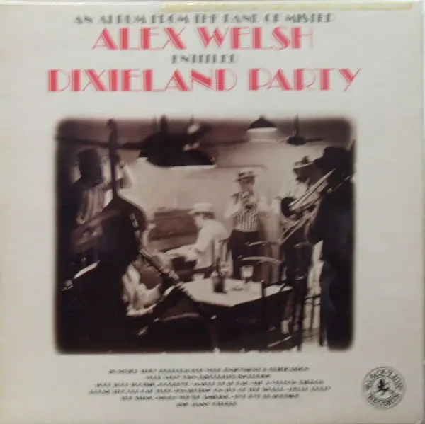 ALEX WELSH & HIS BAND - Dixieland Party - LP