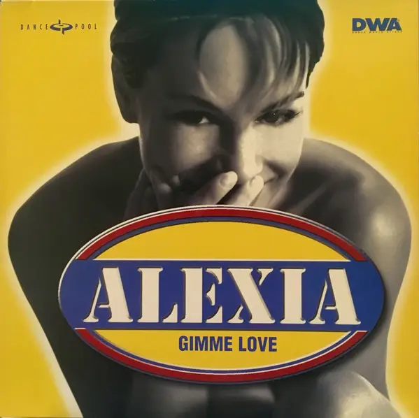 ALEXIA - Gimme Love - Disque Maxi x 1